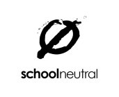 0 SCHOOLNEUTRAL