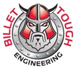 BILLET TOUGH ENGINEERING