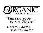 ORGANIC VENDING 