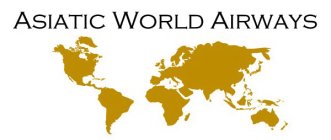 ASIATIC WORLD AIRWAYS
