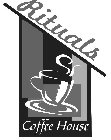 RITUALS COFFEE HOUSE