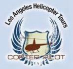 LOS ANGELES HELICOPTER TOURS COPTER PILOT