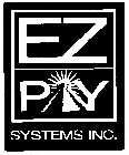 EZ PAY SYSTEMS INC.