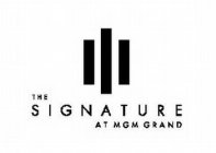 THE SIGNATURE AT MGM GRAND