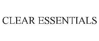CLEAR ESSENTIALS
