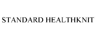 STANDARD HEALTHKNIT