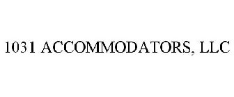 1031 ACCOMMODATORS, LLC