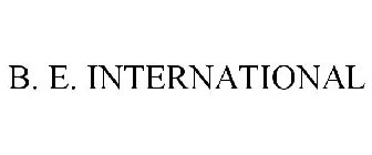 B. E. INTERNATIONAL
