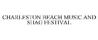 CHARLESTON BEACH MUSIC AND SHAG FESTIVAL