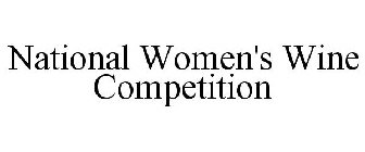 NATIONAL WOMEN'S WINE COMPETITION