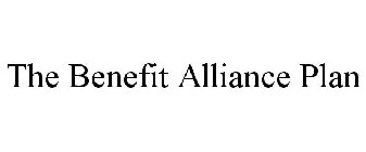 THE BENEFIT ALLIANCE PLAN