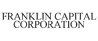 FRANKLIN CAPITAL CORPORATION