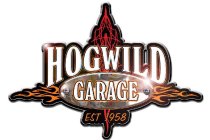 HOGWILD GARAGE EST 1958