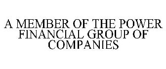A MEMBER OF THE POWER FINANCIAL GROUP OF COMPANIES