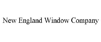 NEW ENGLAND WINDOW COMPANY