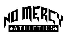 NO MERCY ATHLETICS