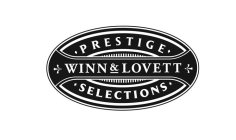 WINN & LOVETT PRESTIGE SELECTIONS