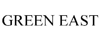 GREEN EAST
