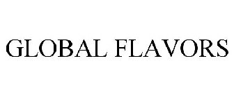 GLOBAL FLAVORS