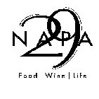 NAPA 29 FOOD | WINE | LIFE