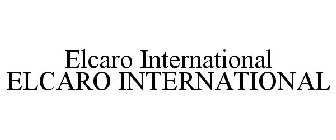 ELCARO INTERNATIONAL ELCARO INTERNATIONAL