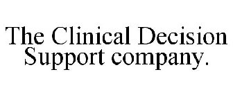 THE CLINICAL DECISION SUPPORT COMPANY.