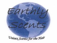 EARTHLY SCENTS UNISEX SCENTS FOR THE HAIR