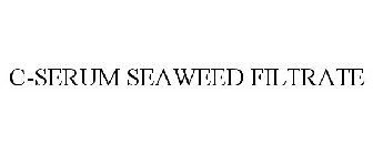 C-SERUM SEAWEED FILTRATE