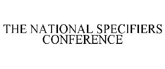 THE NATIONAL SPECIFIERS CONFERENCE