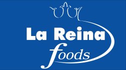 LA REINA FOODS