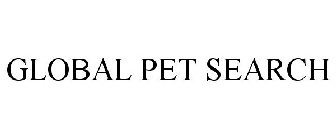 GLOBAL PET SEARCH