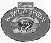 CAMPBELL'S BOWL & SPOON