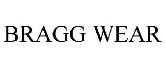 BRAGG WEAR