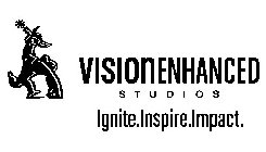 VISIONENHANCED STUDIOS IGNITE.INSPIRE.IMPACT.