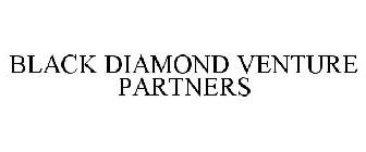 BLACK DIAMOND VENTURE PARTNERS