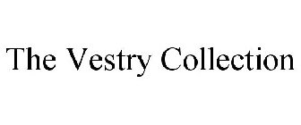 THE VESTRY COLLECTION