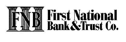 FNB FIRST NATIONAL BANK & TRUST CO.