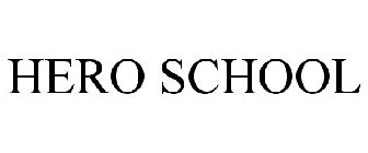 HERO SCHOOL