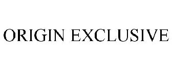 ORIGIN EXCLUSIVE