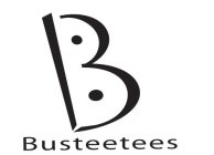 B BUSTEETEES
