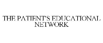 THE PATIENT'S EDUCATIONAL NETWORK