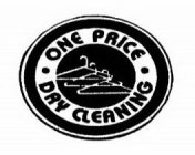 · ONE PRICE · DRY CLEANING