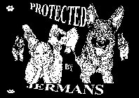 PROTECTED BY JERMANS