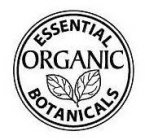 ESSENTIAL ORGANIC BOTANICALS