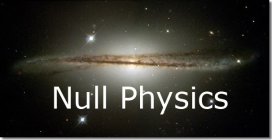 NULL PHYSICS