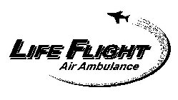 LIFE FLIGHT AIR AMBULANCE