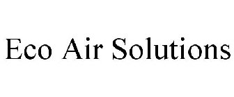 ECO AIR SOLUTIONS