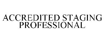 ACCREDITED STAGING PROFESSIONAL