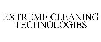 EXTREME CLEANING TECHNOLOGIES