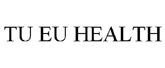 TU EU HEALTH